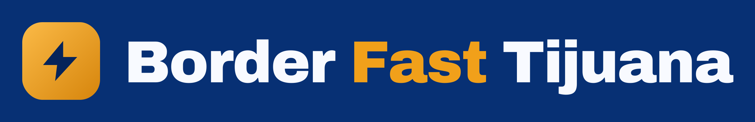 Border Fast Tijuana